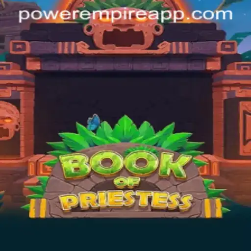 Exploring the Wonders of BookOfPriestess: A New Dawn in Gaming