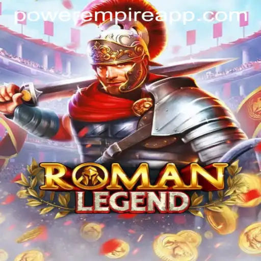 Exploring the Epic World of RomanLegend: A Power Empire Gaming Experience