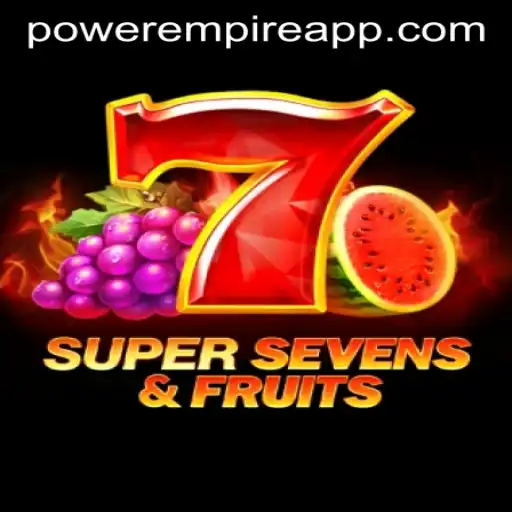 Unveiling 7SuperSevensFruits: A Journey into the World of Power Empire Gaming