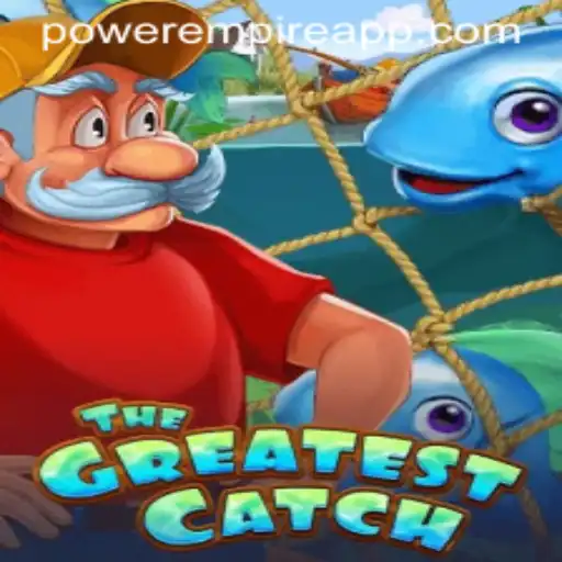 TheGreatestCatch: A Revolutionary Gaming Experience by Power Empire Gaming
